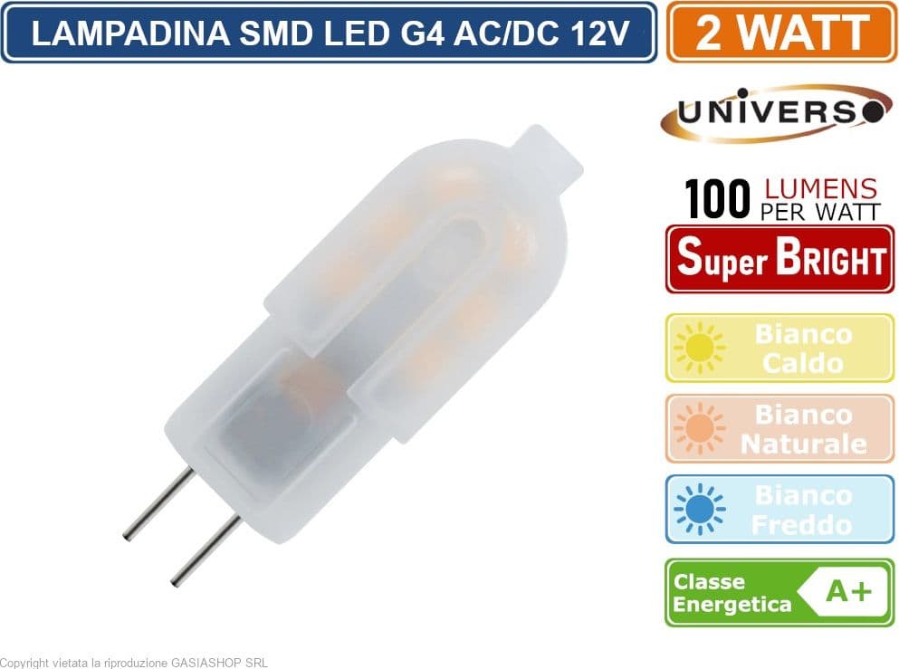 UNIVERSO LAMPADINA LED G4 2W BULB CHIP SMD 300° 200 LUMEN AC/DC 12V - 2