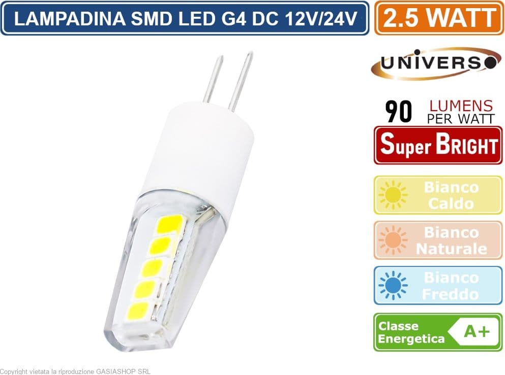 UNIVERSO LAMPADINA LED G4 2.5W BULB CHIP SMD 300° 220 LUMEN AC/DC 12V - 3