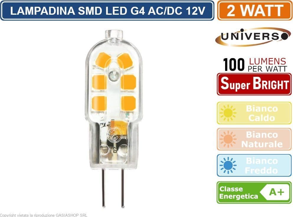 UNIVERSO G4-05 LAMPADINA LED G4 2W BULB CHIP SMD 300° 200 LUMEN AC/DC 12V - 4