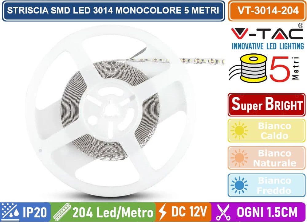 V-TAC VT-3014 STRISCIA LED 3014 MONOCOLORE 204 LED/METRO - BOBINA DA 5 METRI - SKU 2404 / 2405 / 2403 - 2