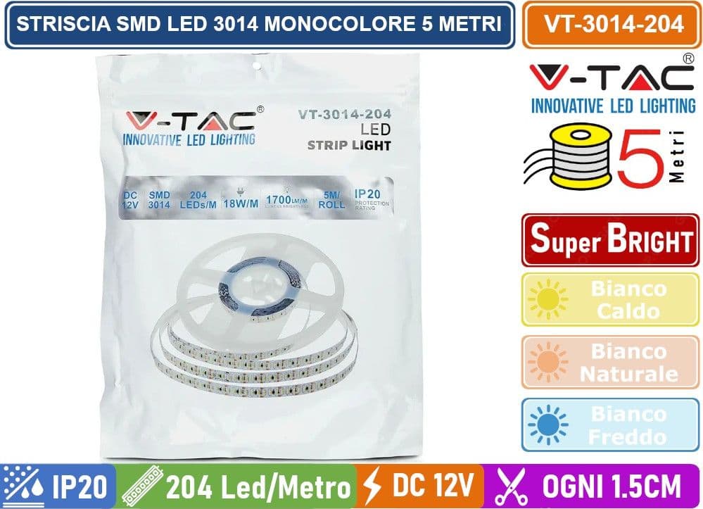 V-TAC VT-3014 STRISCIA LED 3014 MONOCOLORE 204 LED/METRO - BOBINA DA 5 METRI - SKU 2404 / 2405 / 2403 - 4