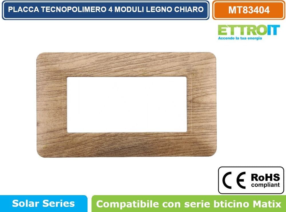 PLACCA IN TECNOPOLIMERO DI COLORE LEGNO CHIARO COMPATIBILE CON SERIE BTICINO MATIX 2 - 3 - 4 - 6 MODULI ETTROIT - 4