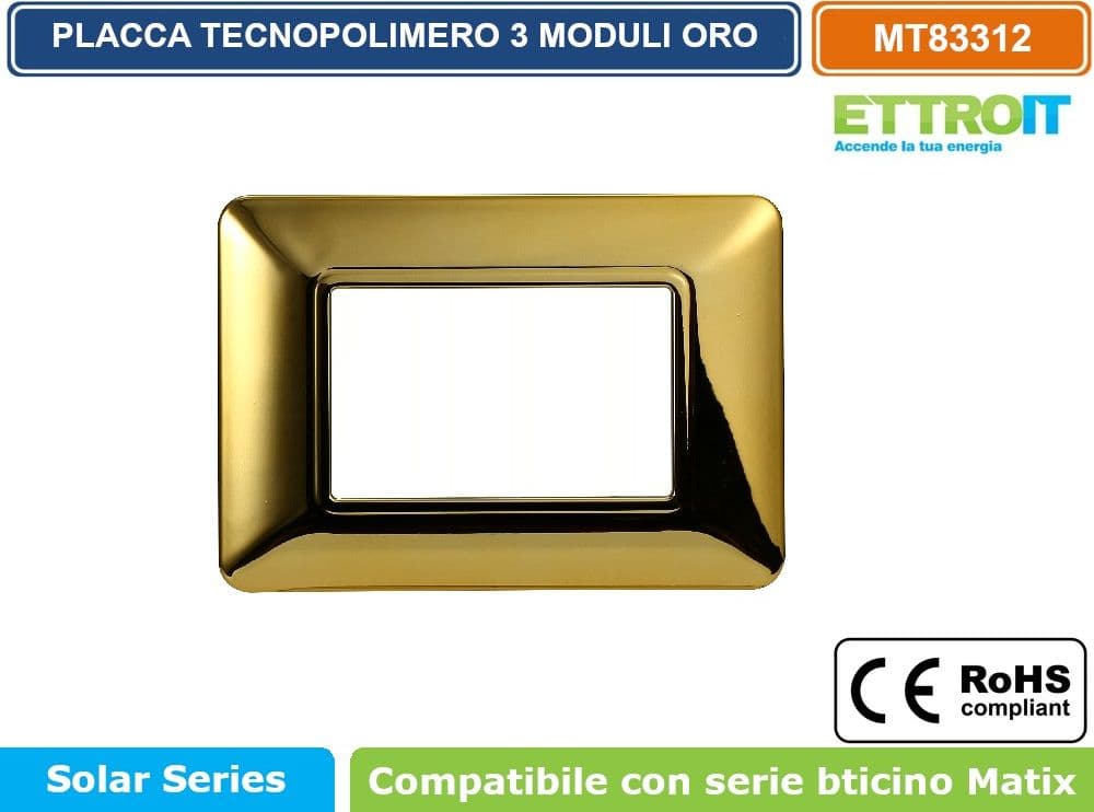 PLACCA IN TECNOPOLIMERO DI COLORE ORO LUCIDO COMPATIBILE CON SERIE BTICINO MATIX 2 - 3 - 4 - 6 MODULI ETTROIT - 3