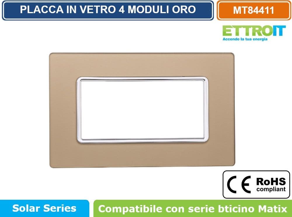 PLACCA IN VETRO COLORE ORO COMPATIBILE CON SERIE BTICINO MATIX 2 - 3 - 4 - 6 MODULI ETTROIT - 4