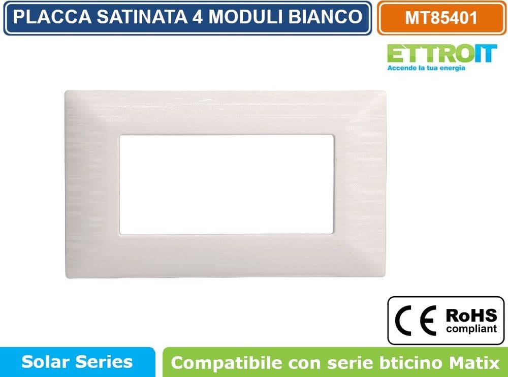 PLACCA SATINATA DI COLORE BIANCO COMPATIBILE CON SERIE BTICINO MATIX  3 - 4 - 6 MODULI ETTROIT - 3