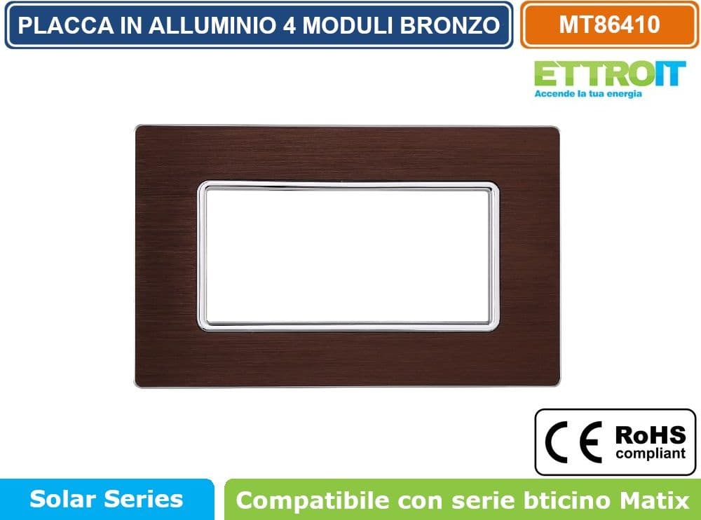 PLACCA IN ALLUMINIO DI COLORE BRONZO COMPATIBILE CON SERIE BTICINO MATIX 2 - 3 - 4 - 6 MODULI ETTROIT - 4