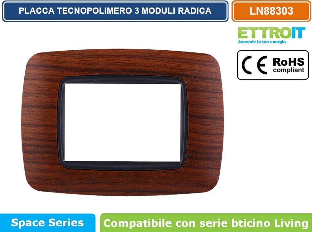 PLACCA IN TECNOPOLIMERO DI COLORE RADICA COMPATIBILE CON SERIE BTICINO LIVING  3 - 4 - 7 MODULI - ETTROIT - 2