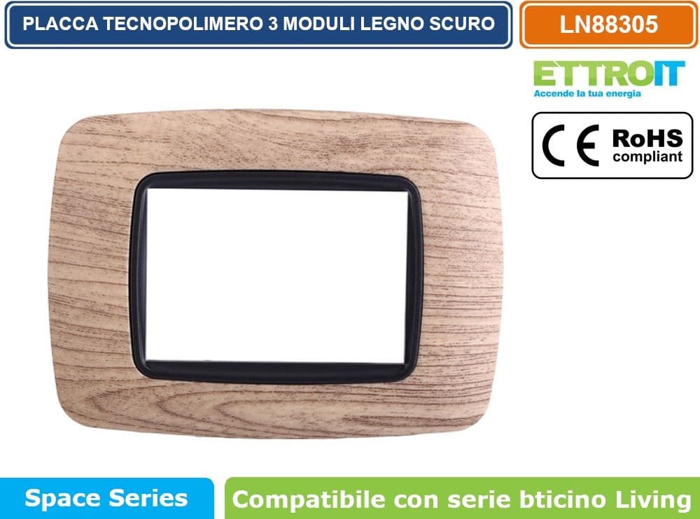 PLACCA IN TECNOPOLIMERO DI COLORE LEGNO SCURO COMPATIBILE CON SERIE BTICINO LIVING  3 - 4 - 7 MODULI - ETTROIT - 2