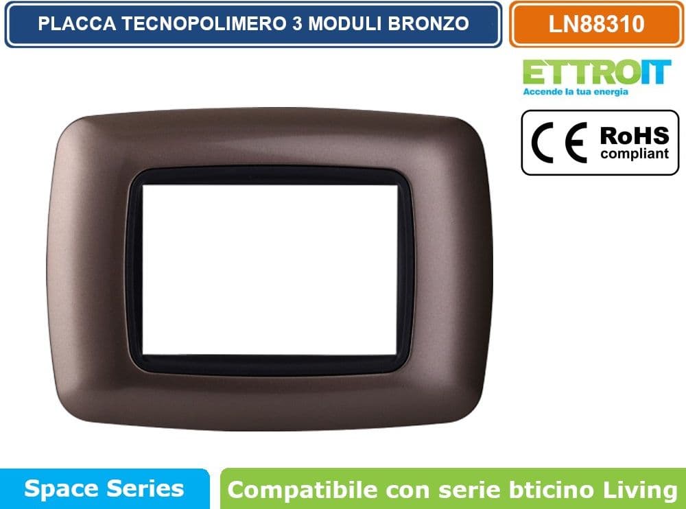 PLACCA IN TECNOPOLIMERO DI COLORE BRONZO COMPATIBILE CON SERIE BTICINO LIVING  3 - 4 - 7 MODULI - ETTROIT - 2