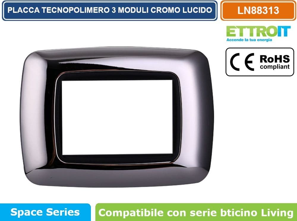 PLACCA IN TECNOPOLIMERO DI COLORE CROMO LUCIDO COMPATIBILE CON SERIE BTICINO LIVING  3 - 4 - 7 MODULI - ETTROIT - 2