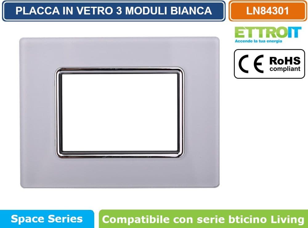 PLACCA IN VETRO COLORE BIANCO COMPATIBILE CON SERIE BTICINO LIVING 3 - 4 - 7 MODULI ETTROIT LN84 - 2