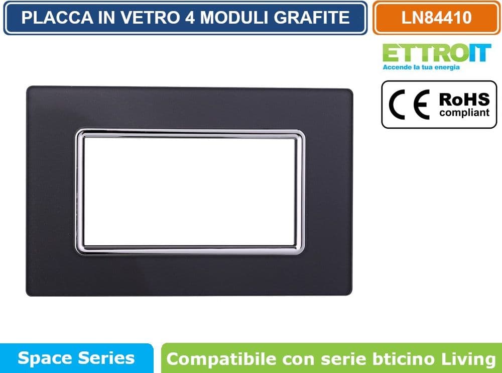 PLACCA IN VETRO COLORE GRAFITE COMPATIBILE CON SERIE BTICINO LIVING 3 - 4 - 7 MODULI ETTROIT LN84 - 3