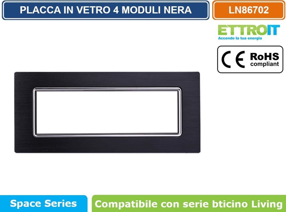 PLACCA IN ALLUMINIO COLORE NERO COMPATIBILE CON SERIE BTICINO LIVING 3 - 4 - 7 MODULI ETTROIT LN86 - 4