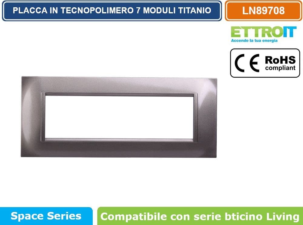 PLACCA IN TECNOPOLIMERO QUADRATA COLORE TITANIO COMPATIBILE CON SERIE BTICINO LIVING 3 - 4 - 7 MODULI ETTROIT LN89 - 4