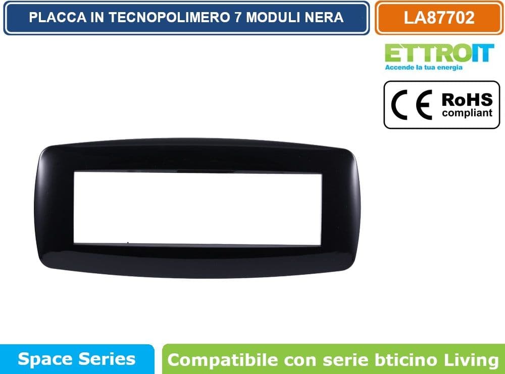 PLACCA IN TECNOPOLIMERO SLIM COLORE NERO COMPATIBILE CON SERIE BTICINO LIVING 3 - 4 - 7 MODULI ETTROIT LN87 - 4