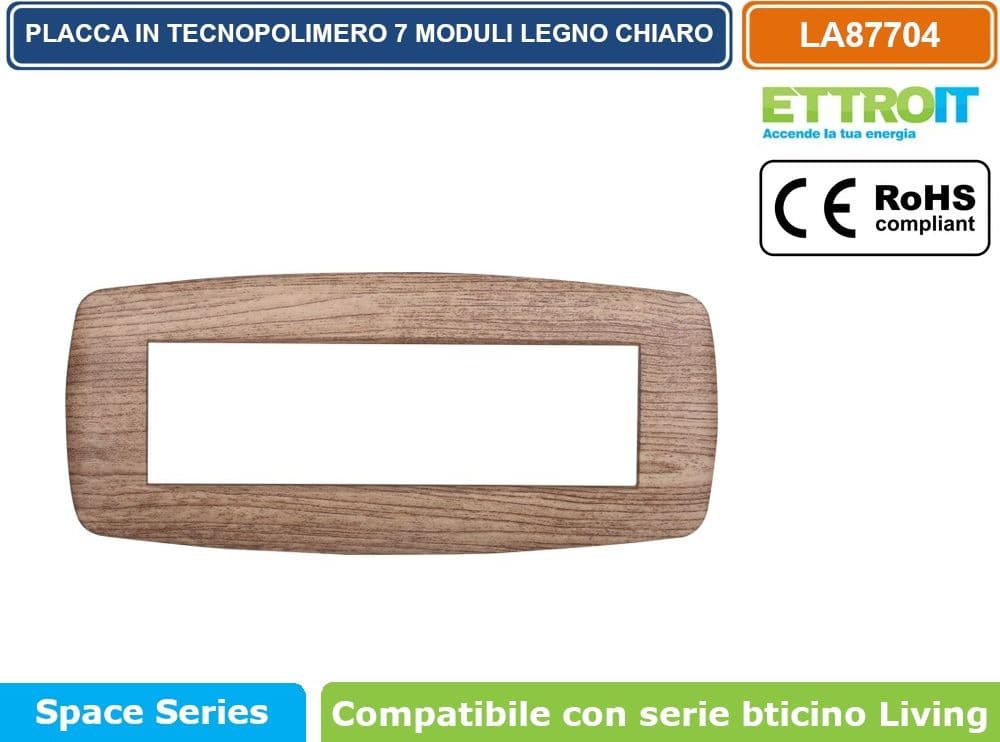 PLACCA IN TECNOPOLIMERO SLIM COLORE LEGNO CHIARO COMPATIBILE CON SERIE BTICINO LIVING 3 - 4 - 7 MODULI ETTROIT LN87 - 4