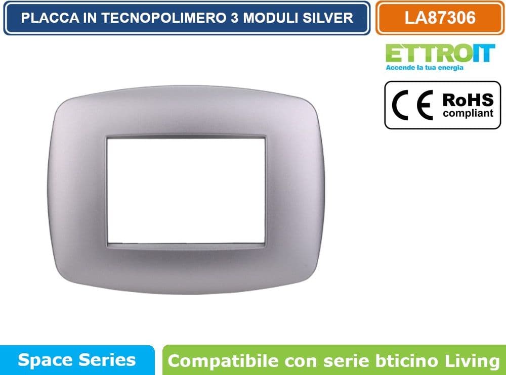 PLACCA IN TECNOPOLIMERO SLIM COLORE SILVER COMPATIBILE CON SERIE BTICINO LIVING 3 - 4 - 7 MODULI ETTROIT LN87 - 2