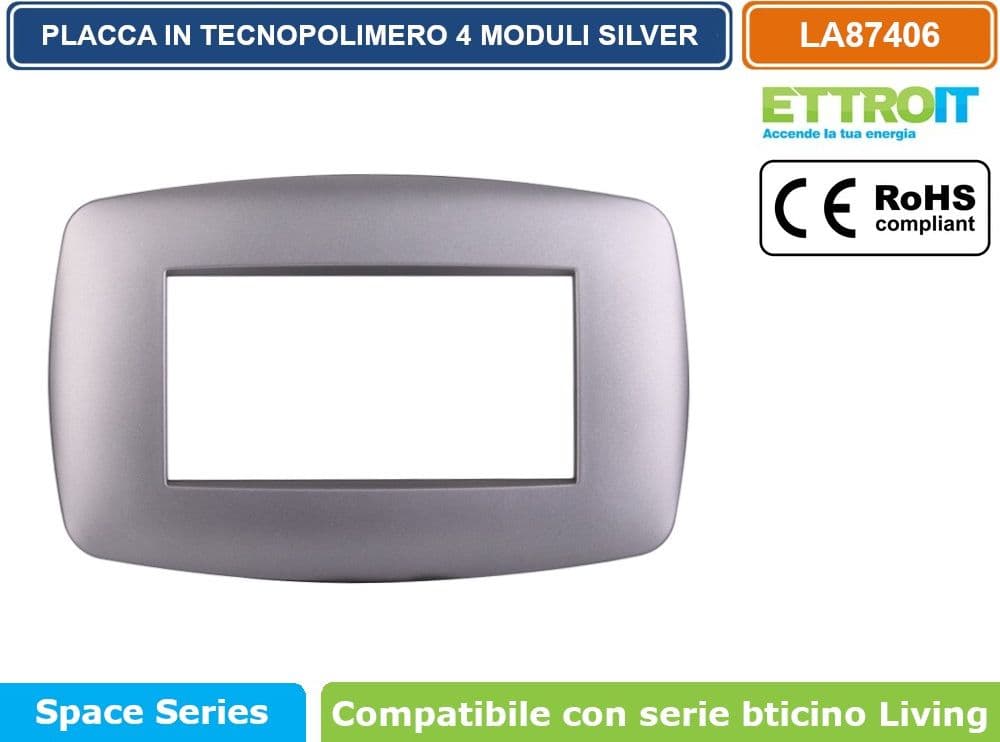 PLACCA IN TECNOPOLIMERO SLIM COLORE SILVER COMPATIBILE CON SERIE BTICINO LIVING 3 - 4 - 7 MODULI ETTROIT LN87 - 3