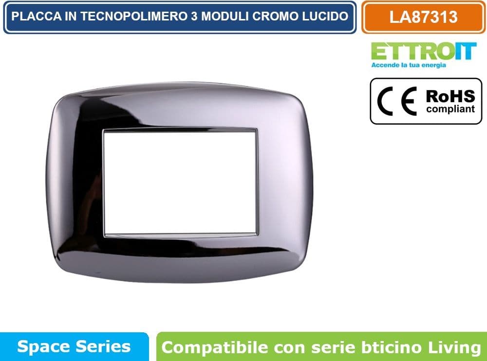 PLACCA IN TECNOPOLIMERO SLIM COLORE CROMO LUCIDO COMPATIBILE CON SERIE BTICINO LIVING 3 - 4 - 7 MODULI ETTROIT LN87 - 2