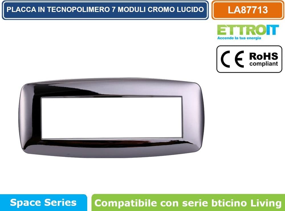 PLACCA IN TECNOPOLIMERO SLIM COLORE CROMO LUCIDO COMPATIBILE CON SERIE BTICINO LIVING 3 - 4 - 7 MODULI ETTROIT LN87 - 4