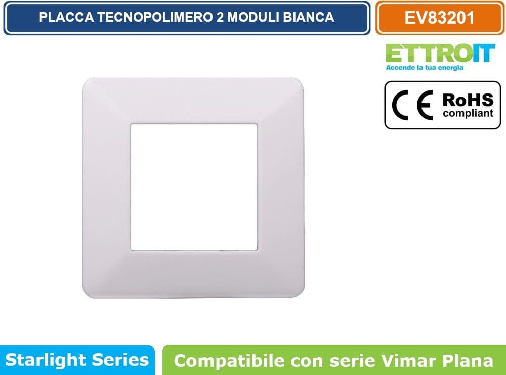PLACCA IN TECNOPOLIMERO COLORE BIANCO COMPATIBILE CON SERIE VIMAR PLANA 2 - 3 - 4 - 7 MODULI ETTROIT EV83 - 2