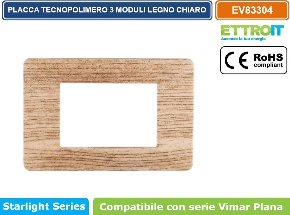 PLACCA IN TECNOPOLIMERO COLORE LEGNO CHIARO COMPATIBILE CON SERIE VIMAR PLANA 2 - 3 - 4 - 7 MODULI ETTROIT EV83 - 4