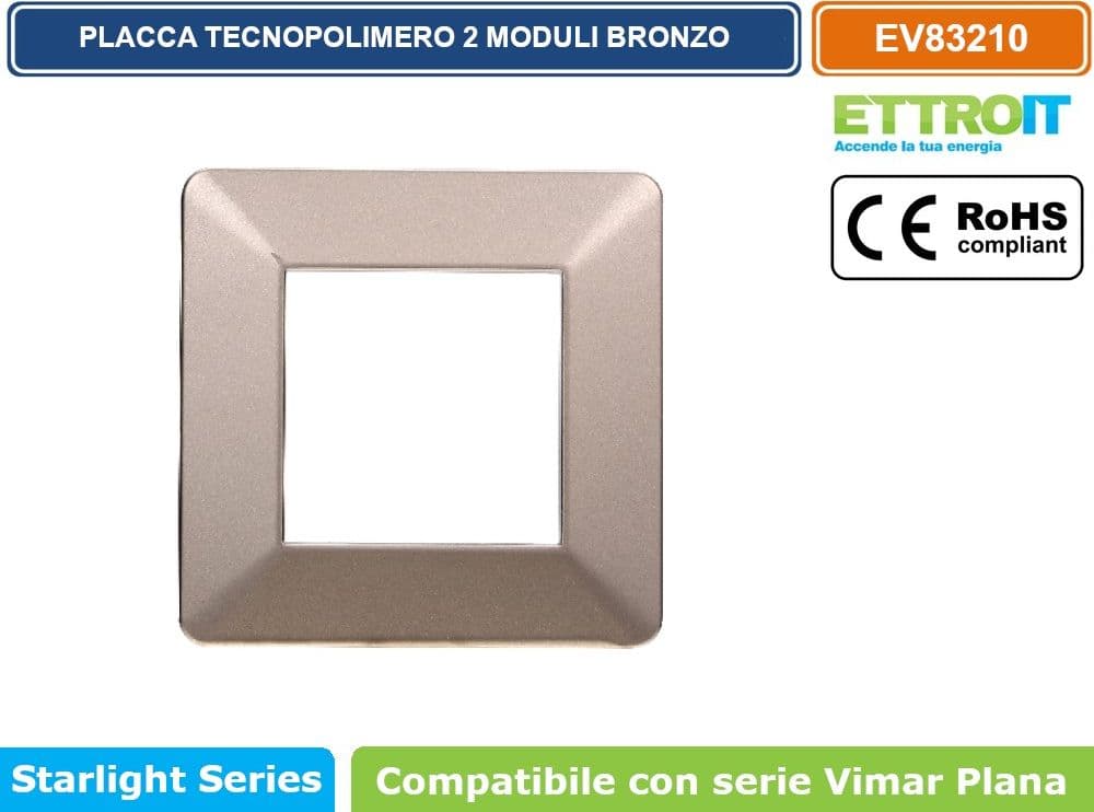 PLACCA IN TECNOPOLIMERO COLORE BRONZO COMPATIBILE CON SERIE VIMAR PLANA 2 - 3 - 4 - 7 MODULI ETTROIT EV83 - 2