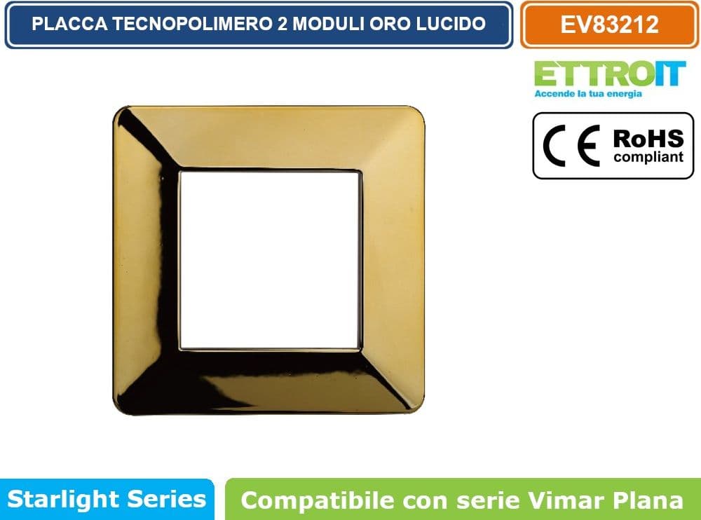 PLACCA IN TECNOPOLIMERO COLORE ORO LUCIDO COMPATIBILE CON SERIE VIMAR PLANA 2 - 3 - 4 - 7 MODULI ETTROIT EV83 - 2