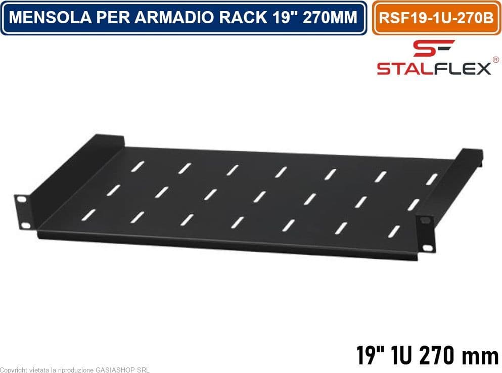 MENSOLA RIPIANO FISSO 1U PER ARMADIO RACK 19" PROFNDITA' 270MM - 5