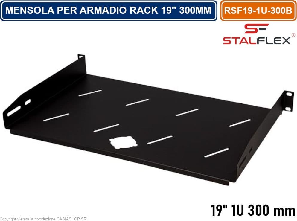 MENSOLA RIPIANO FISSO 1U PER ARMADIO RACK 19" PROFNDITA' 300MM - 2