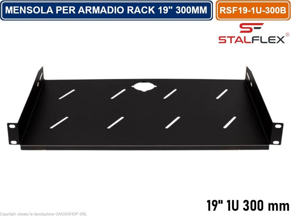 MENSOLA RIPIANO FISSO 1U PER ARMADIO RACK 19" PROFNDITA' 300MM - 3