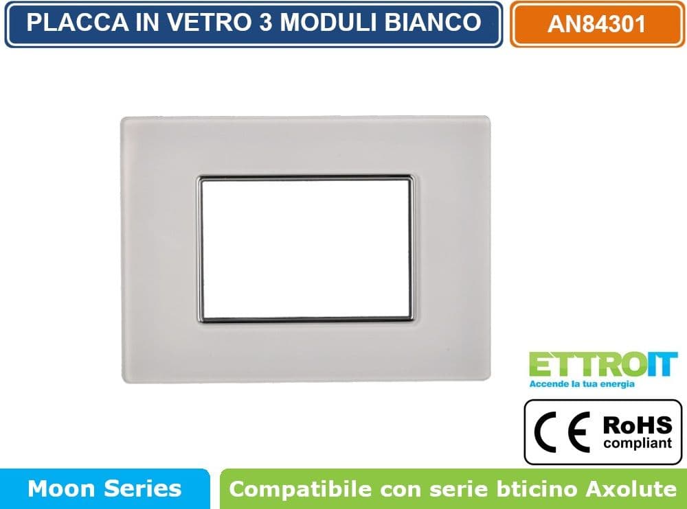 PLACCA IN VETRO COLORE BIANCO COMPATIBILE CON SERIE BTICINO AXOLUTE 3 - 4 - 6 MODULI ETTROIT AN84 - 2