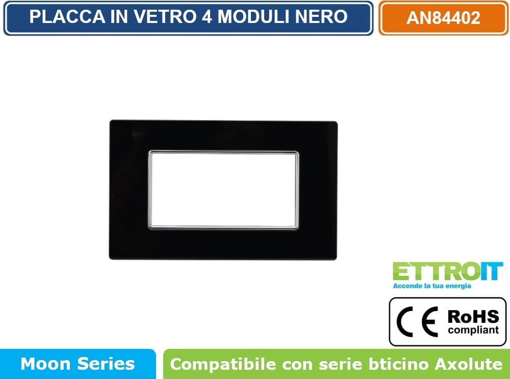 PLACCA IN VETRO COLORE NERO COMPATIBILE CON SERIE BTICINO AXOLUTE 3 - 4 - 6 MODULI ETTROIT AN84 - 3