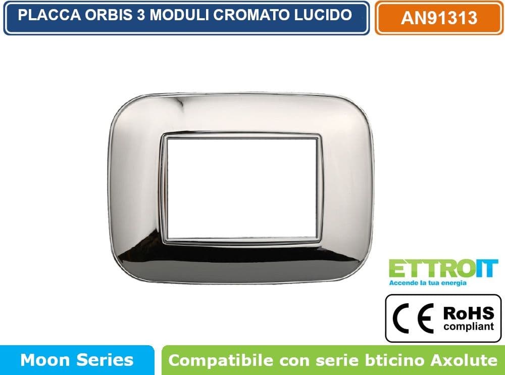 PLACCA ORBIS COLORE CROMATO LUCIDO COMPATIBILE CON SERIE BTICINO AXOLUTE 3 - 4 - 6 MODULI ETTROIT AN91 - 2