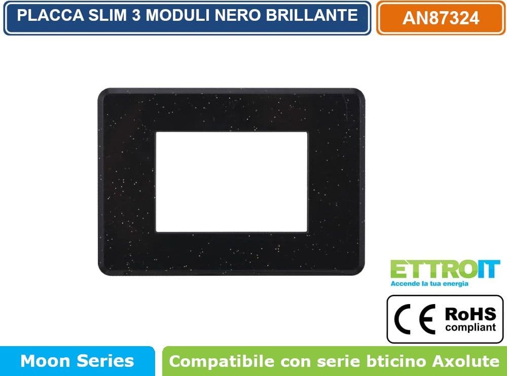 PLACCA IN TECNOPOLIMERO SLIM COLORE NERO BRILLANTE COMPATIBILE CON SERIE BTICINO AXOLUTE 3 - 4 - 6 MODULI ETTROIT AN87 - 2