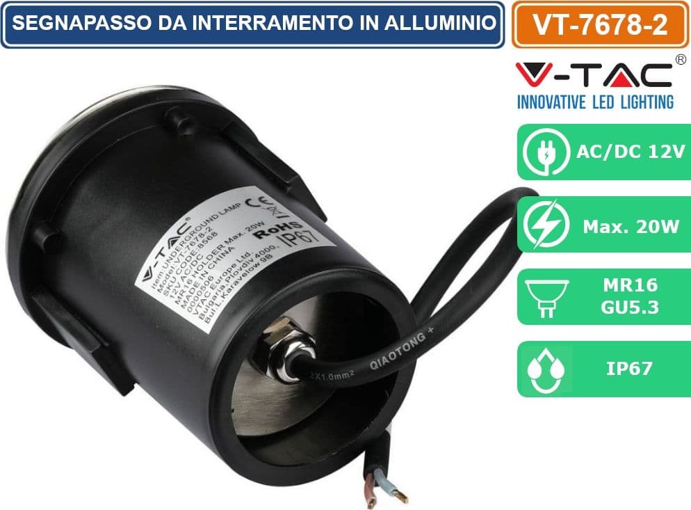 V-TAC VT-7678-2 SEGNAPASSO DA INTERRAMENTO IN ALLUMINIO IP67 CON PORTALAMPADA GU 5.3 MR16 - SKU 8568 - 2