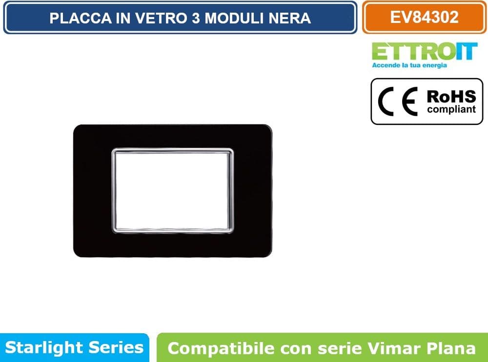 PLACCA IN VETRO COLORE NERO COMPATIBILE CON SERIE VIMAR PLANA 2 - 3 - 4 - 7 MODULI ETTROIT - 4