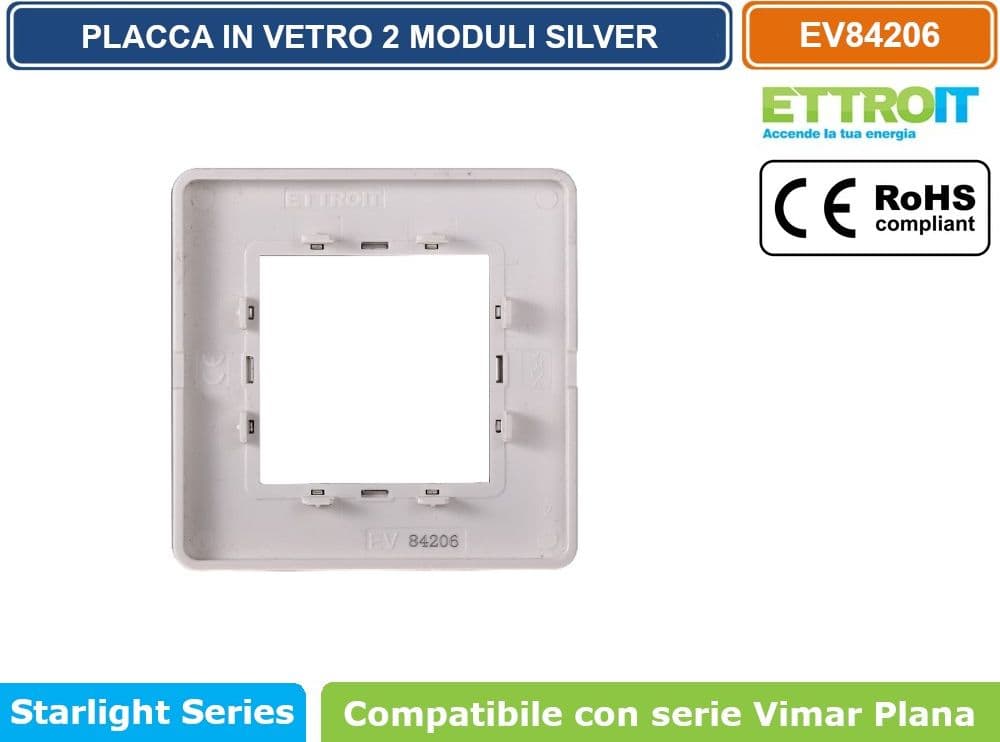 PLACCA IN VETRO COLORE SILVER COMPATIBILE CON SERIE VIMAR PLANA 2 - 3 - 4 - 7 MODULI ETTROIT - 3