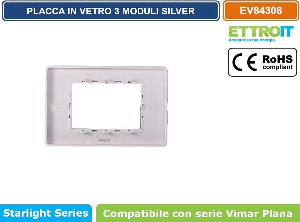 PLACCA IN VETRO COLORE SILVER COMPATIBILE CON SERIE VIMAR PLANA 2 - 3 - 4 - 7 MODULI ETTROIT - 5