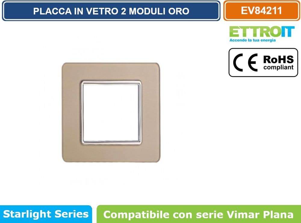 PLACCA IN VETRO COLORE ORO COMPATIBILE CON SERIE VIMAR PLANA 2 - 3 - 4 - 7 MODULI ETTROIT - 2