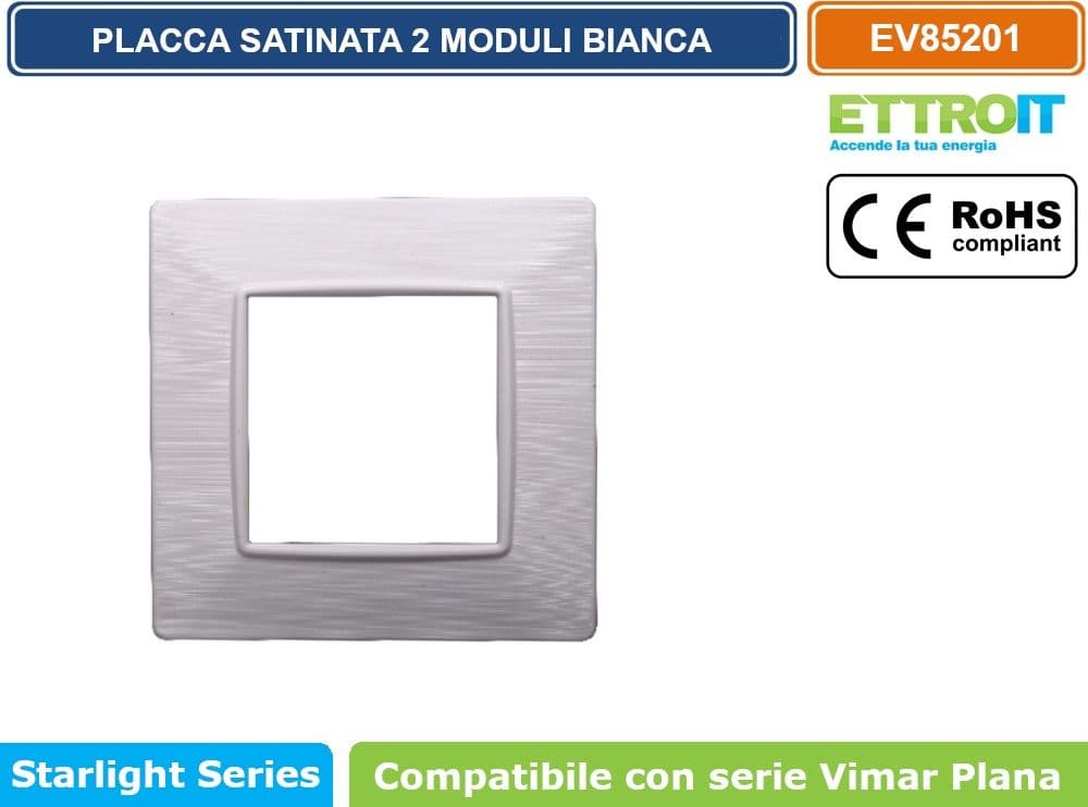 PLACCA IN TECNOPOLIMERO SATINATA COLORE BIANCO COMPATIBILE CON SERIE VIMAR PLANA 2 - 3 - 4 - 7 MODULI ETTROIT - 2