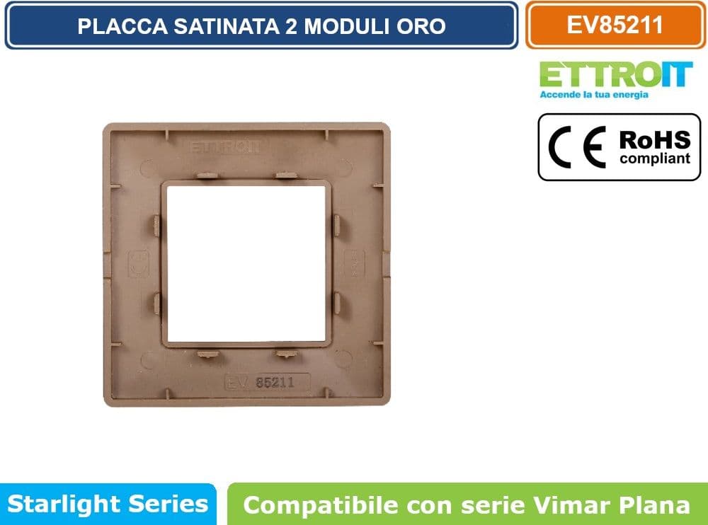 PLACCA IN TECNOPOLIMERO SATINATA COLORE ORO COMPATIBILE CON SERIE VIMAR PLANA 2 - 3 - 4 - 7 MODULI ETTROIT - 3