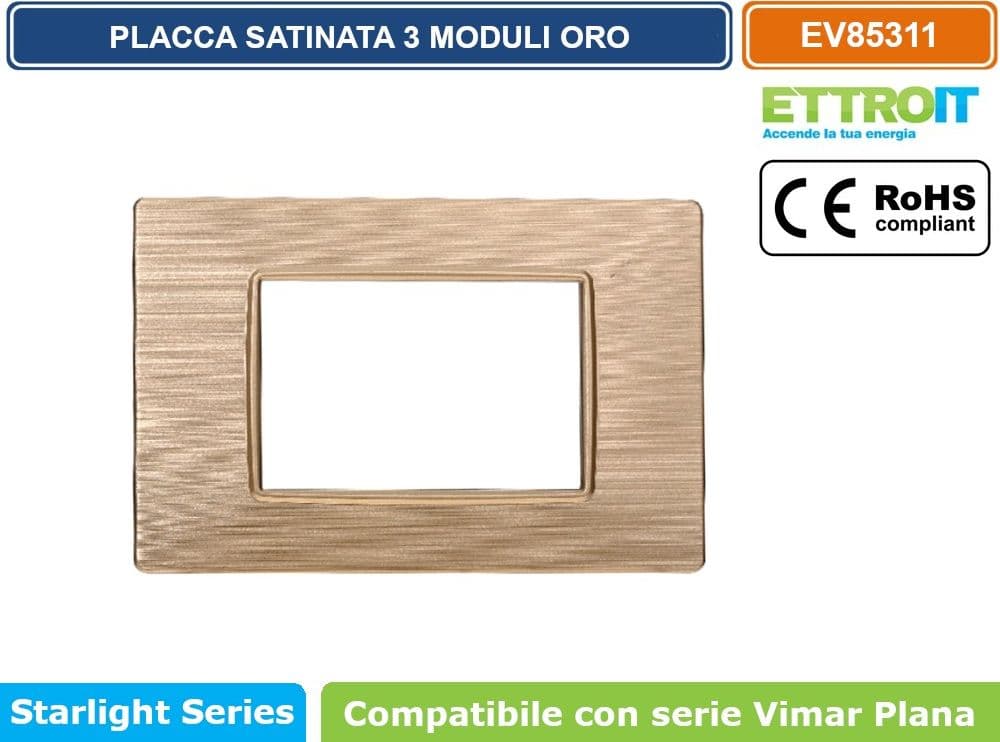 PLACCA IN TECNOPOLIMERO SATINATA COLORE ORO COMPATIBILE CON SERIE VIMAR PLANA 2 - 3 - 4 - 7 MODULI ETTROIT - 4