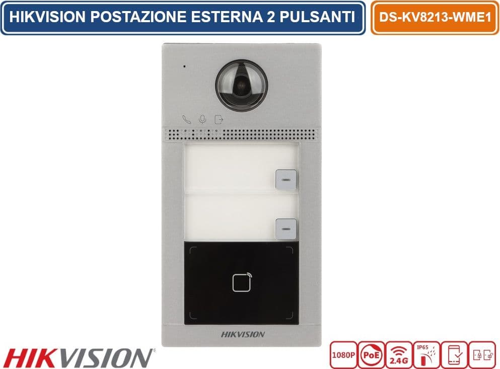 HIKVISION DS-KV8213-WME1(B) POSTAZIONE ESTERNA 2 PULSANTI VIDEOCITOFONO WIFI / IP CON TELECAMERE HD 2.0MPX E LETTORE DI PROSSIMITÀ MIFARE CARD STANDARD POE/12V DC IP65 IK08