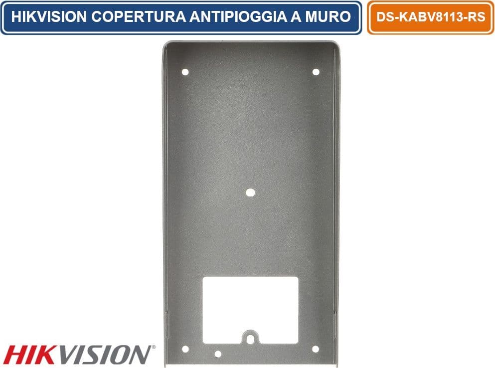 HIKVISION TETTUCCIO PROTETTIVO ANTIPIOGGIA PER MONTAGGIO A PARETE POSTAZIONE ESTERNA DS-KV8X13-WME1 - 3