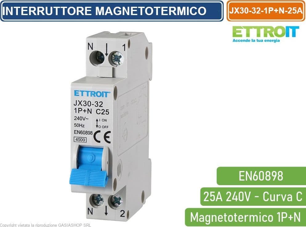 ETTROIT INTERRUTTORE MEGNETOTERMICO PER BARRA DIN 1 MODULO 1P+N 240V CURVA C 4.5KA 25A - 4
