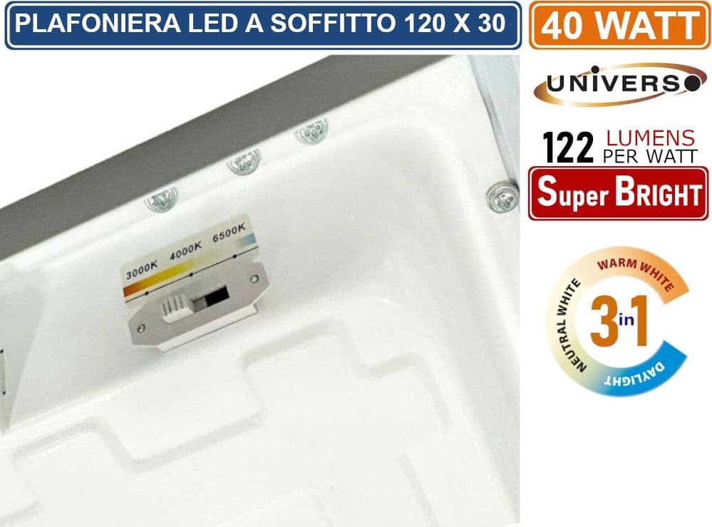 UNIVERSO LP120-40W-3C PLAFONIERA SMD LED RETTANGOLARE 120x30 40W CCT 3000K - 4000K - 6500K - 4