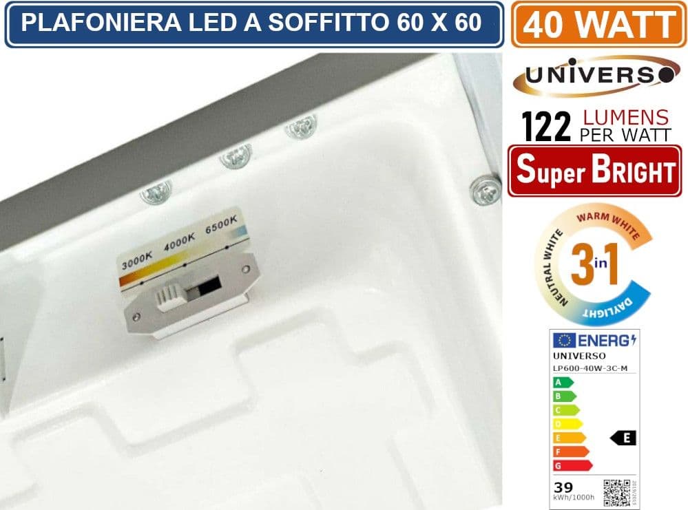 UNIVERSO LP600-40W-3C PLAFONIERA SMD LED QUADRATA 60x60 40W CCT 3000K - 4000K - 6500K - 5