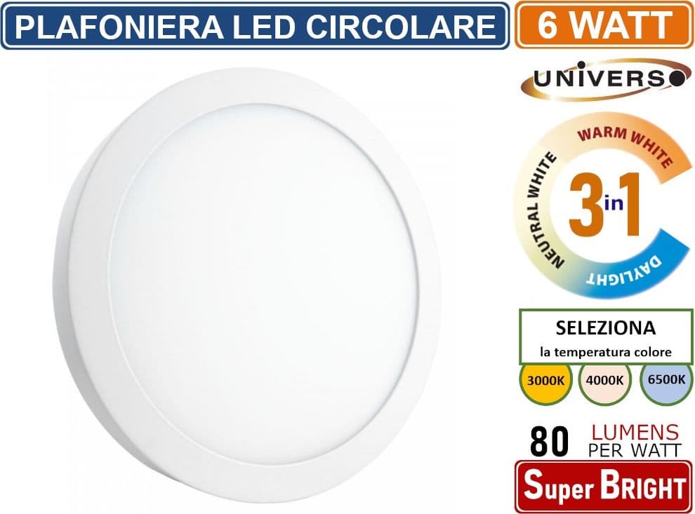 UNIVERSO PLAFONIERA LED ROTONDA CIRCOLARE 6W SMD IP20 BIANCA COLORE LUCE 3 IN 1 SELEZIONABILE CCT - 2