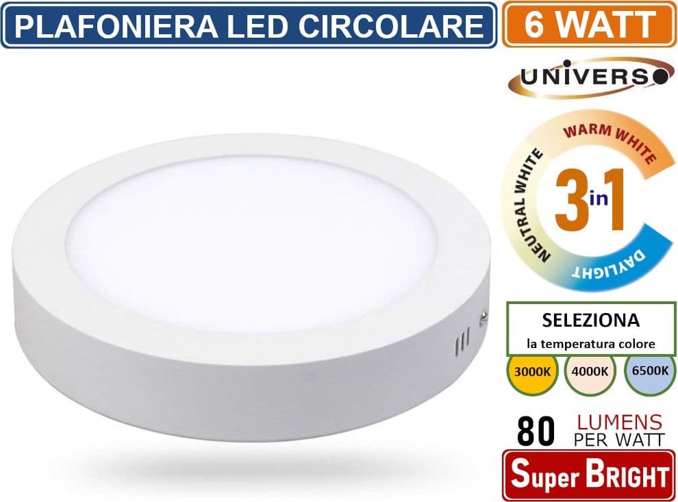 UNIVERSO PLAFONIERA LED ROTONDA CIRCOLARE 6W SMD IP20 BIANCA COLORE LUCE 3 IN 1 SELEZIONABILE CCT - 4